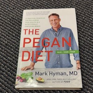 The Pegan Diet by Mark Hyman, MD